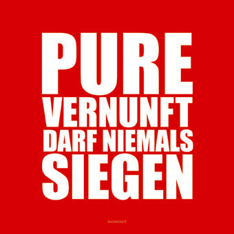 Pure Vernunft Darf Niemals Siegen / Remixe